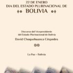 Discurso aniversario 15 años del Estado Plurinacional de Bolivia David Choquehuanca Céspedes.